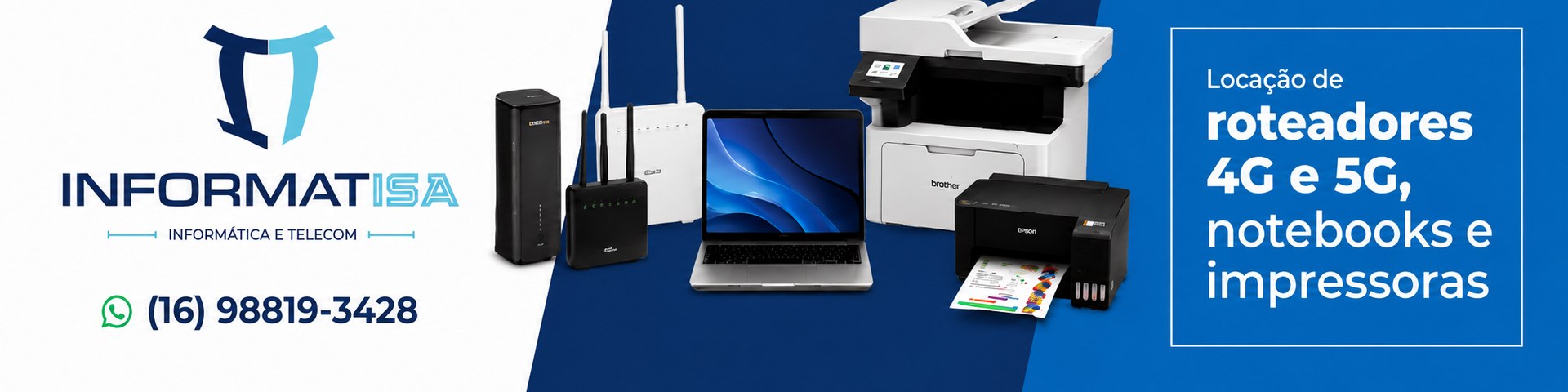 INFORMATISA - Locação de roteadores 4G e 5G, notebooks e impressoras